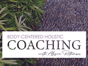 3 or 6 Online Body Centered Holistic Coaching Private Sessions For Healing and Transformation
